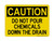 Do Not Pour Chemicals Down The Drain, OSHA Caution Sign (Part#: CAU1141)