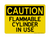 Flammable Cylinder In Use, Caution Sign