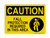 Fall Protection Required In This Area (Harness Symbol), OSHA Caution Sign (Part#: CAU1220)