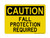 Fall Protection Required, OSHA Caution Sign (Part#: CAU1228)