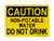 Non-Potable Water Do Not Drink, OSHA Caution Sign (Part#: CAU1254)