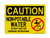 Non-Potable Do Not Use For Drinking Or Washing (No Water Symbol), OSHA Caution Sign (Part#: CAU1262)