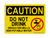 Do No Drink Irrigation Wells Non-Potable Water (NO REF Water Symbol), Caution Sign