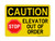 Elevator Out Of Order (Stop Symbol), OSHA Caution Sign (Part#: CAU1270)
