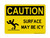 Surface May Be Icy (Slip Risk Symbol), OSHA Caution Sign (Part#: CAU1272)