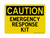 Emergency Response Kit, Caution Sign