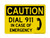 Dial 911 In Case Of Emergency (Phone Symbol), OSHA Caution Sign (Part#: CAU1295)
