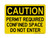Permit Required Confined Do Not Enter, OSHA Caution Sign (Part#: CAU1303)