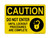 Do Not Enter Until Lockout Procedures Are Complete (Lock Symbol), OSHA Caution Sign (Part#: CAU1304)