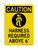 Harness Required Above 6' (PPE Symbol), Caution Sign