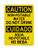 Non-Potable Water Do Not Drink English/Spanish, OSHA Caution Sign (Part#: CAU1342)