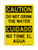 Do Not Drink The Water English/Spanish, OSHA Caution Sign (Part#: CAU1343)