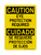 Eye Protection Required English/Spanish Version 2, Caution Sign