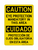 Eye Protection Mandatory In This Area English/Spanish, Caution Sign