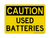 Used Batteries, Caution Sign