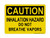 Inhalation Hazard Do Not Breathe Vapors, OSHA Caution Sign (Part#: CAU1397)