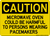 Microwave Oven Could Be Harmful To Persons Wearing Pacemakers, Caution Sign
