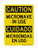 Microwave In Use English/Spanish, OSHA Caution Sign (Part#: CAU1408)