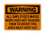 All Employees Whose Work Does Not Require Them To Enter This Area Must Keep Out, OSHA Warning Sign (Part#: WAR1008)