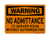 No Admittance To Server Room Without Authorization, Warning Sign