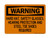 Hard Hat, Safety Glasses, Hearing Protection And Steel Toe Shoes Required OSHA Warning Sign (Part#: WAR1027)