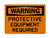 Protective Equipment Required, OSHA Warning Sign (Part#: WAR1091)