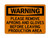 Please Remove Aprons And Gloves Before Leaving Production Area, OSHA Warning Sign (Part#: WAR1094)