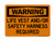 Life Vest And/Or Safety Harness Required, OSHA Warning Sign (Part#: WAR1113)