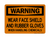 Wear Face Shield And Rubber Gloves When Handling Chemicals, Warning