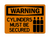 Cylinders Must Be Secured (Tanks Symbol), Warning Sign