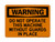 Do Not Operate This Machine Without Guards In Place, OSHA Warning Sign (Part#: WAR1182)