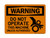 Do Not Operate This Machine Unless Authorized (Crush Hand Symbol), OSHA Warning Sign (Part#: WAR1192)