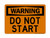 Do Not Start, OSHA Warning Sign (Part#: WAR1198)