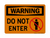 Do Not Enter (No Entry Symbol), Warning Sign