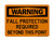 Fall Protection Required Beyond This Point, OSHA Warning Sign (Part#: WAR1227)