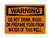 Do Not Drink, Wash, Or Prepare Food From Water Of This Well, OSHA Warning Sign (Part#: WAR1256)