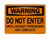 Do Not Enter Until Lockout Procedures Are Complete, OSHA Warning Sign (Part#: WAR1305)