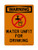 Water Unfit For Drinking (No Water Symbol), OSHA Warning Sign (Part#: WAR1368)