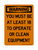 You Must Be At Least 18 To Operate Or Clean Equipment, Warning Sign