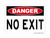 No Exit, OSHA Danger Sign (Part#: DAN1011)