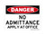 No Admittance Apply At Office, OSHA Danger Sign (Part#: DAN1013)