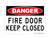 Fire Door Keep Closed, OSHA Danger Sign (Part#: DAN1049)