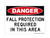 Follow Fall Protection Guidelines When Working Beyond This Point, OSHA Danger Sign (Part#: DAN1063)