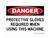 Protective Gloves Required When Using This Machine, OSHA Danger Sign (Part#: DAN1096)