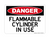 Flammable Cylinder In Use, Danger Sign