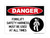 Forklift Safety Harness Must Be Used At All Times (Harness Symbol), OSHA Danger Sign (Part#: DAN1218)