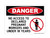 No Access To Declared Pregnant Workers And Under 18 Years (No Entry Symbol), OSHA Danger Sign