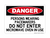 Persons Wearing Pacemakers Do Not Enter Microwave Oven In Use, Danger Sign