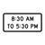 8:30 AM To 5:30 PM, School Sign