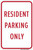 Resident Parking Only, Parking Sign